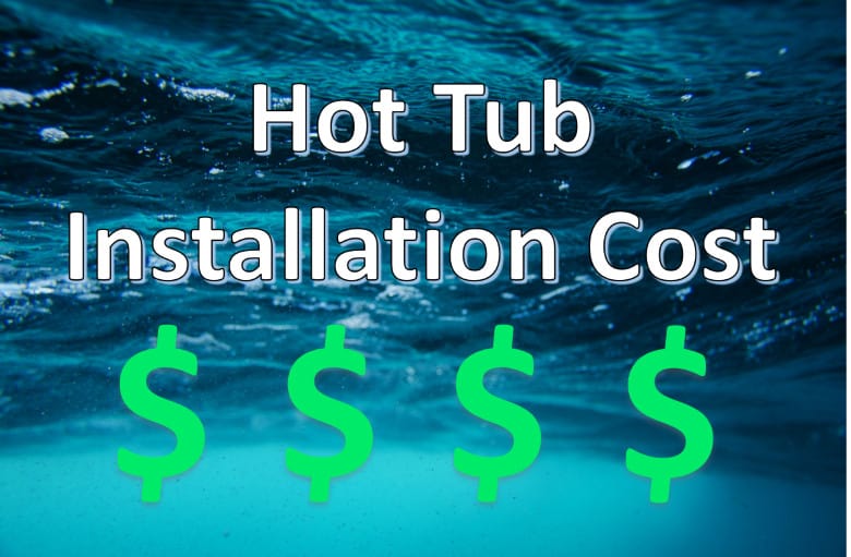 hot tub installation cost