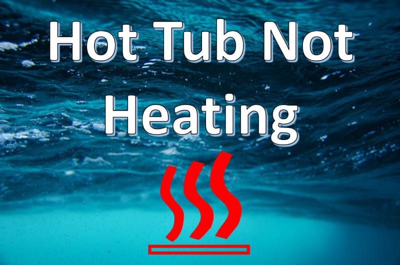 hot tub not heating