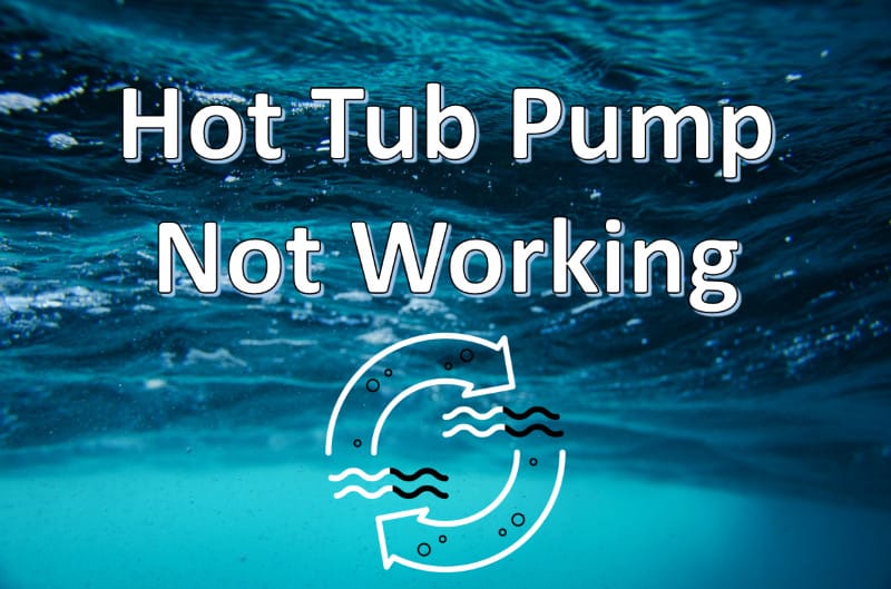 hot tub pump not working
