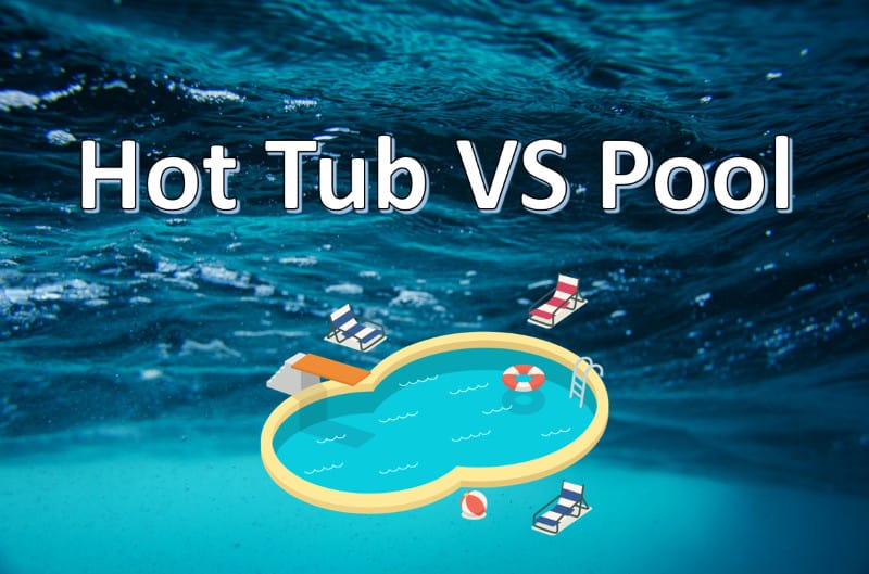 hot tub vs pool